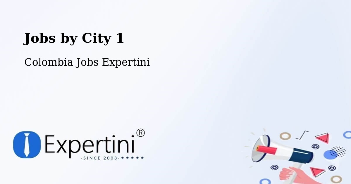 City Jobs in Colombia - Expertini