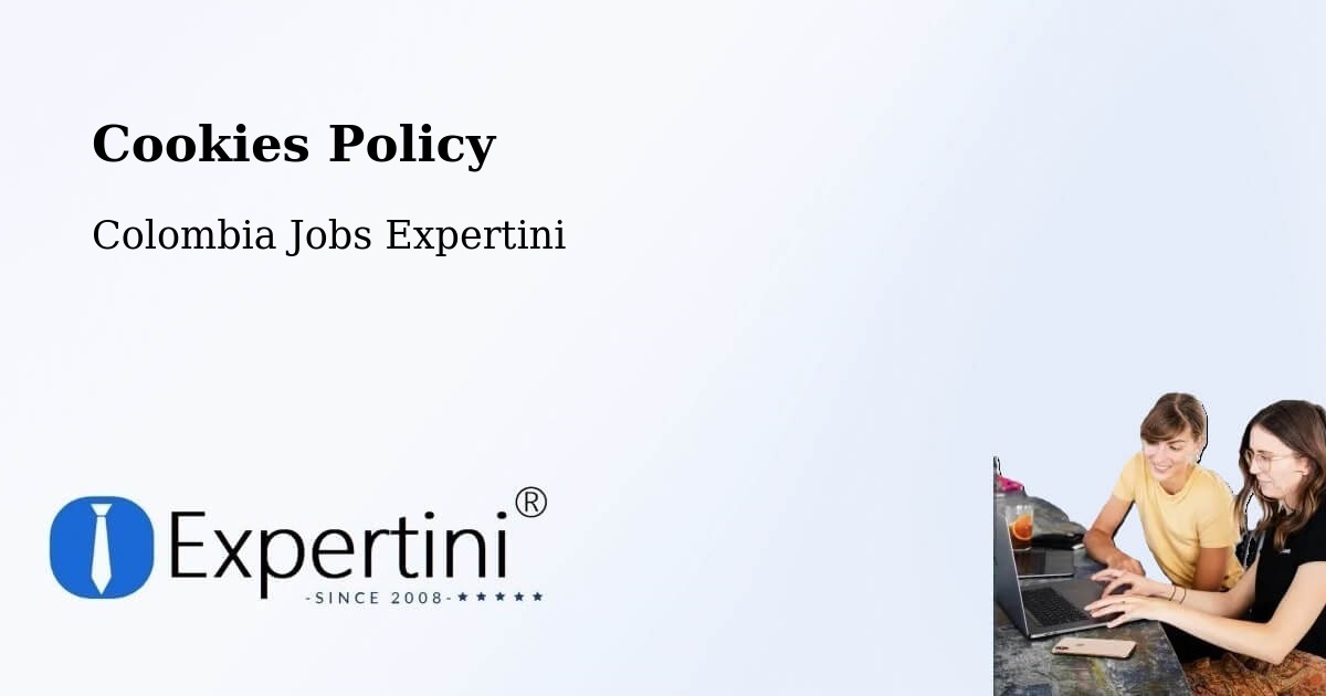 Cookies Policy - Colombia Jobs Expertini