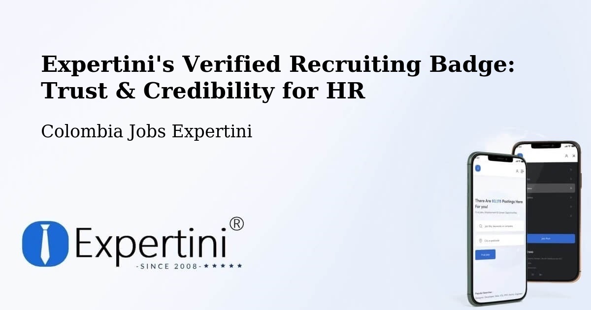 Expertini's Verified Recruiting Badge: Trust & Credibility for HR - Colombia Jobs Expertini