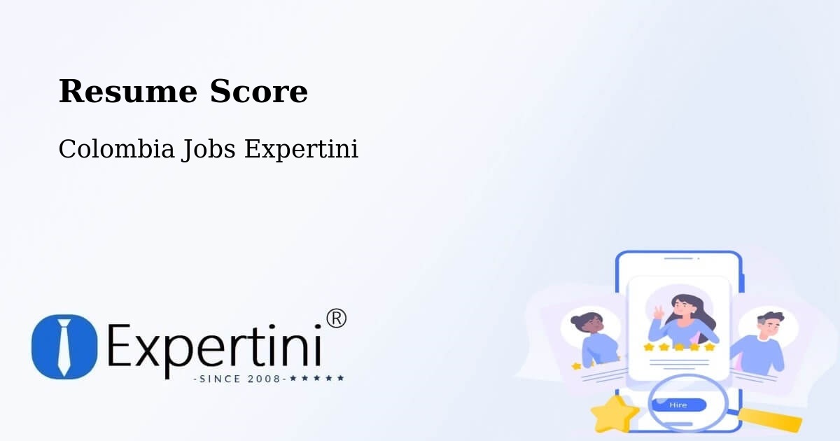 Resume Score & Job Description Match Tool – Colombia - Colombia Jobs Expertini